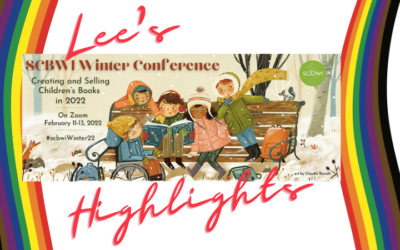 Lee’s Highlights from #scbwiWinter22